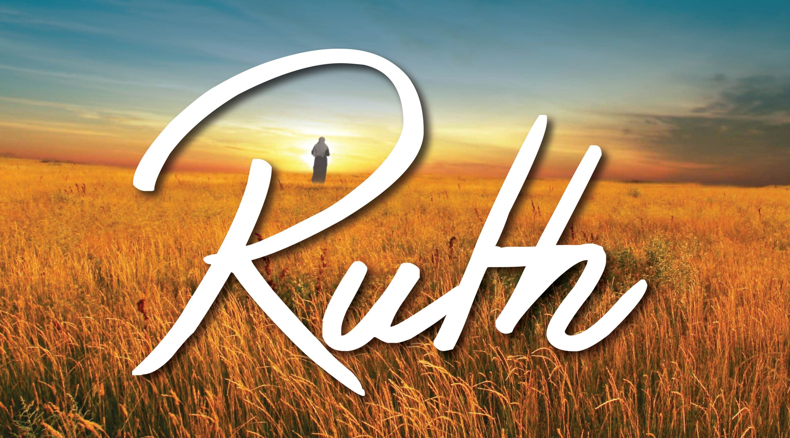 Ruth - The Beauty of Redemption